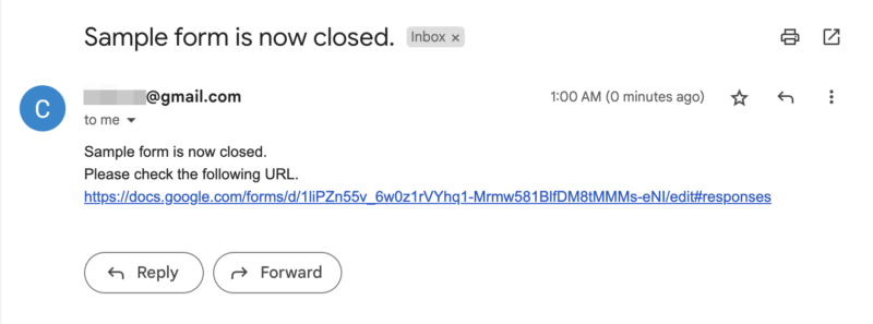 The title of the form and the URL to view the form Responses are included in the email.